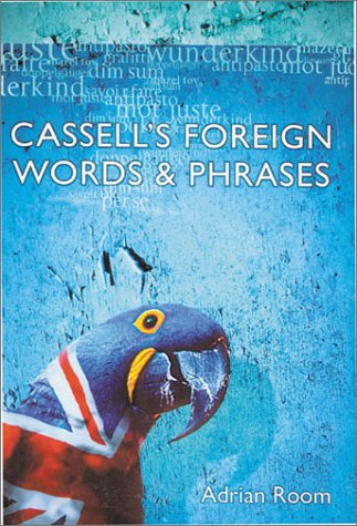 Stock image for Cassell's Foreign Words and Phrases for sale by WorldofBooks