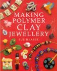 Beispielbild fr Making Polymer Clay Jewelry zum Verkauf von Wonder Book