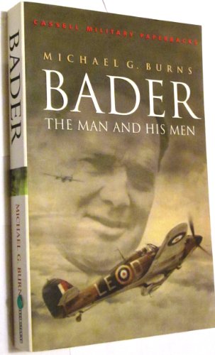 Stock image for Bader: The man and his men (Cassell military classics) for sale by Wonder Book