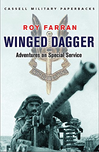 Imagen de archivo de Winged Dagger: Adventures on Special Service (CASSELL MILITARY PAPERBACKS) a la venta por WorldofBooks