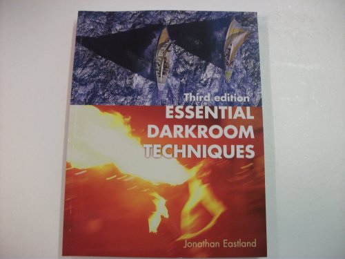 Beispielbild fr Essential Darkroom Techniques zum Verkauf von Better World Books