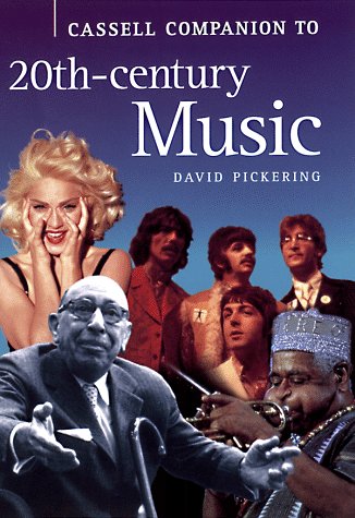 Beispielbild fr Cassell Companion to 20th Century Music (CASSELL'S COMPANION) zum Verkauf von WorldofBooks