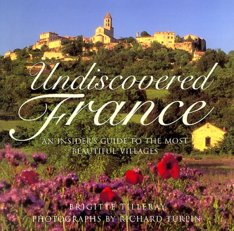 Stock image for Undiscovered France for sale by Wonder Book