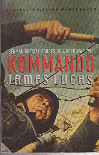 Beispielbild fr Kommando: German Special Forces of World War II zum Verkauf von Wonder Book