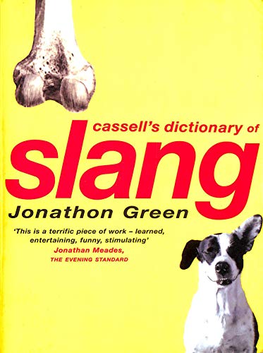 9780304351671: Cassell's Dictionary of Slang