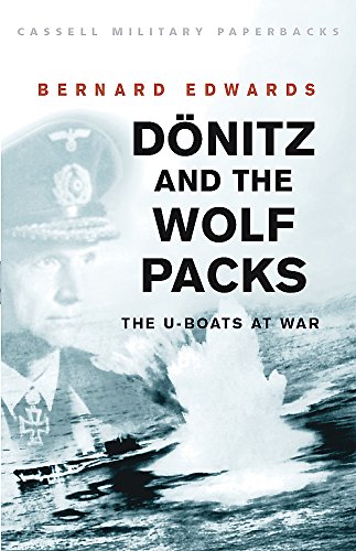 Beispielbild fr Donitz and the Wolf Packs (Cassell Military Paperbacks) zum Verkauf von WorldofBooks