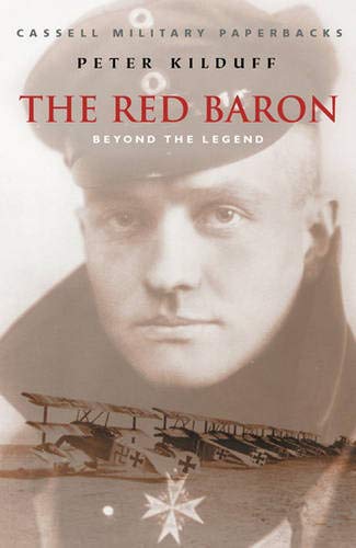 Beispielbild fr Cassell Military Classics: The Red Baron: Beyond The Legend zum Verkauf von Wonder Book