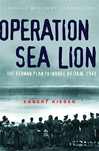 Imagen de archivo de Operation Sea Lion : The German Plan to Invade Britain, 1940 a la venta por Better World Books