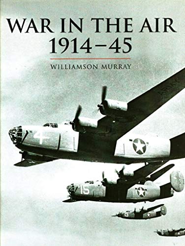 9780304352234: War In The Air 1914-45