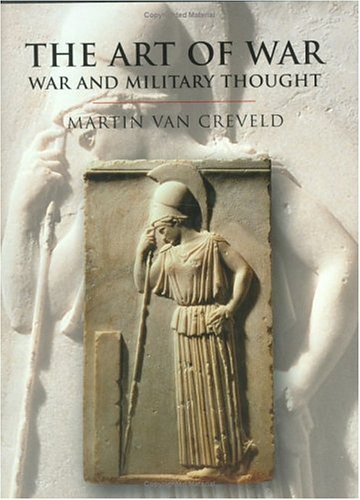 Stock image for The Art of War: War and Military Thought for sale by HPB-Ruby
