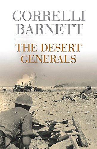 Beispielbild fr Desert Generals zum Verkauf von Better World Books: West