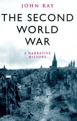 Imagen de archivo de The Second World War: A Narrative History a la venta por First Choice Books