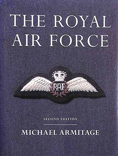 Beispielbild fr Royal Airforce: An Illustrated History zum Verkauf von WorldofBooks