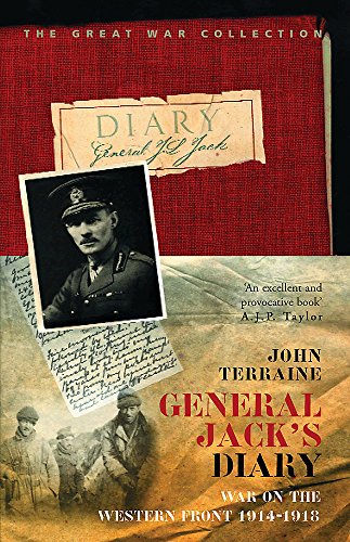 9780304353200: General Jack's Diary 1914-18 (Cassell Military Paperbacks)