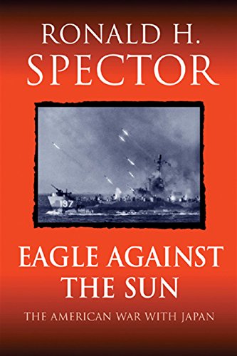 Beispielbild fr Eagle Against The Sun: The American War With Japan zum Verkauf von WorldofBooks