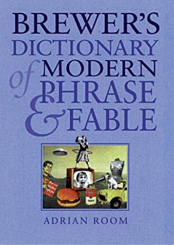 Stock image for Brewer's Dictionary of Modern Phrase and Fable for sale by Better World Books