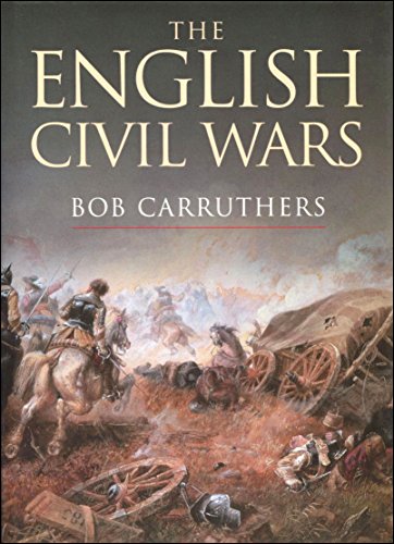 The English Civil Wars (9780304353903) by Carruthers, Bob