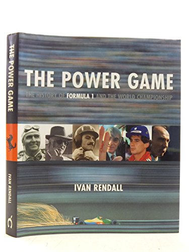 Imagen de archivo de The Power Game: The History of Formula 1 and the World Championship a la venta por AwesomeBooks