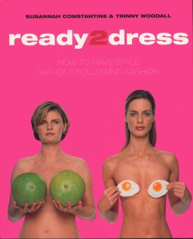 9780304354252: Ready 2 Dress: How to Have Style without Following Fashion