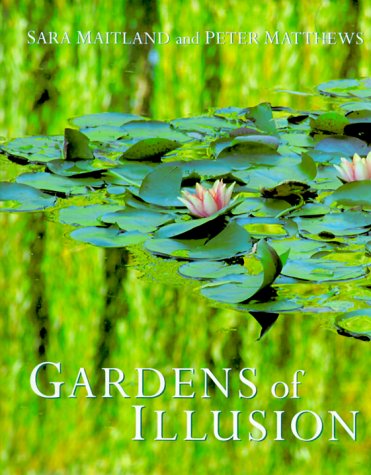 Beispielbild fr Gardens of Illusion zum Verkauf von Better World Books