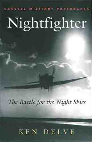 Stock image for Nightfighter: The Battle for the Night Skies for sale by Half Price Books Inc.