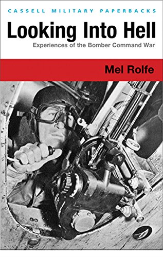 Beispielbild fr Looking into Hell : Experiences of the Bomber Command War zum Verkauf von Better World Books