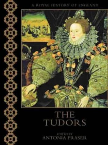 Imagen de archivo de THE TUDORS (A Royal History Of England) a la venta por HPB-Diamond