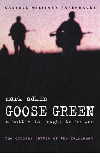 Imagen de archivo de Goose Green: A Battle Is Fought to Be Won a la venta por WorldofBooks
