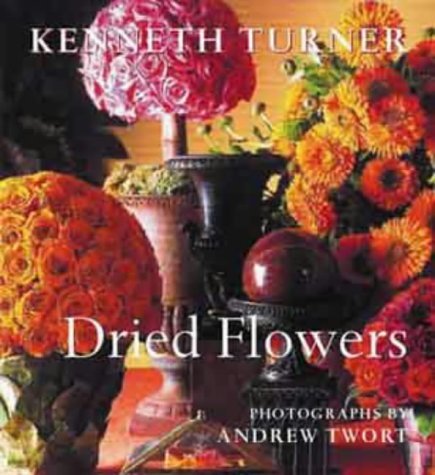 Imagen de archivo de Dried Flowers a la venta por AwesomeBooks