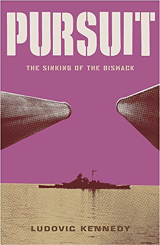 9780304355266: Pursuit: The Chase and Sinking of the "Bismarck" (Cassell Military Paperbacks)
