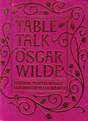 9780304355945: Table Talk: Oscar Wilde
