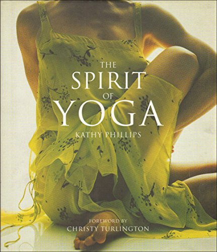 Stock image for The Spirit of Yoga for sale by WorldofBooks