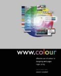 Stock image for www.Colour (Design Directories): Effective Use of Colour for Web Page Design (Design Directories S.) for sale by WorldofBooks