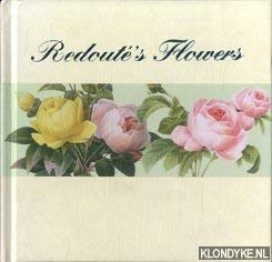 Stock image for Redoute's Flowers for sale by Better World Books: West