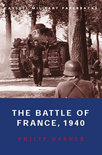 Beispielbild fr The Battle of France, 1940: 10 May- 22 June zum Verkauf von Anybook.com