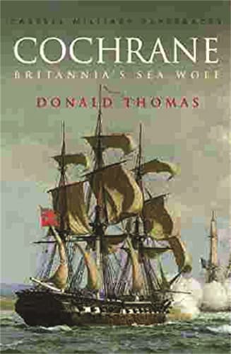 9780304356591: Cochrane: Britannia's Sea Wolf
