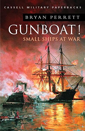9780304356706: Gunboat: Small Ships at War