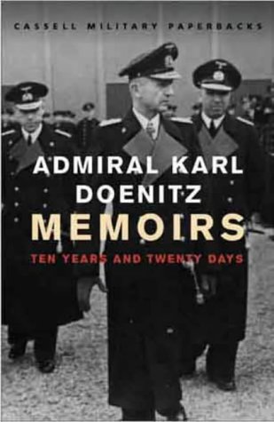 Beispielbild fr Memoirs: Ten Years And Twenty Days (Cassell Military Paperbacks) zum Verkauf von WorldofBooks