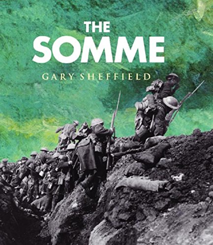 Stock image for The Somme: A New History (Cassell Military Trade Books) for sale by WorldofBooks