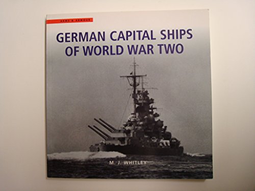 9780304357079: German Capital Ships Of World War Two: v.15 (Arms & Armour S.)