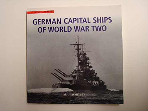 Imagen de archivo de German Capital Ships Of World War Two: v.15 (Arms & Armour S.) a la venta por WorldofBooks