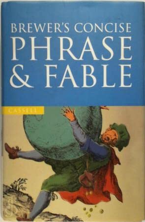 Beispielbild fr Brewer's Concise Phrase & Fable (CASSELL VALUE TITLES) zum Verkauf von AwesomeBooks