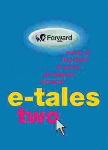 Stock image for E-Tales Two Vol. 2 : More of the Best and Worst of Internet Humor for sale by Better World Books