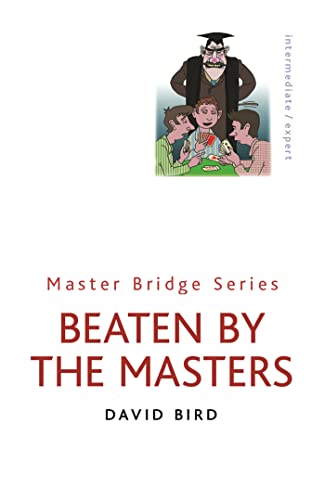 9780304357710: Beaten By The Masters (MASTER BRIDGE)