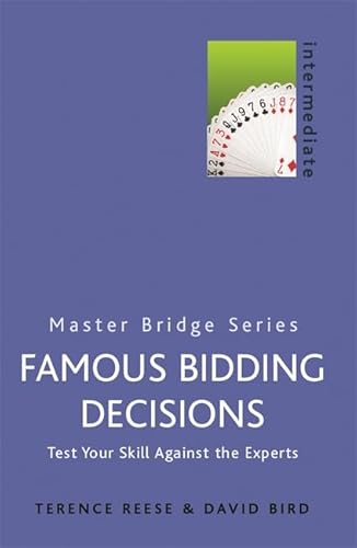 Stock image for Famous Bidding Decisions: Test Your Skills Against the Experts (Master Bridge Series) for sale by HPB Inc.