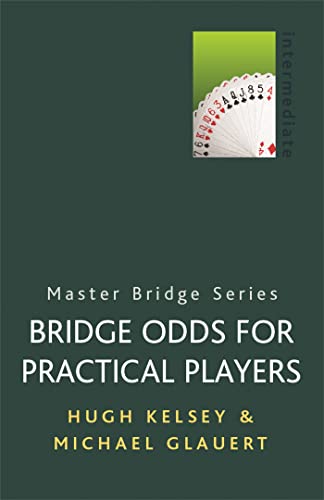 9780304357789: Bridge Odds for Practical Players