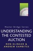 Beispielbild fr Understanding the Contested Auction (Master Bridge Series) zum Verkauf von HPB-Diamond