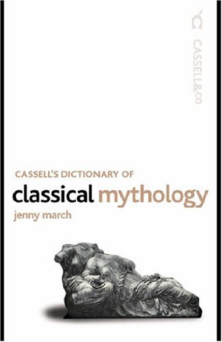 Stock image for Cassell's Dictionary of Classical Mythology for sale by a2zbooks