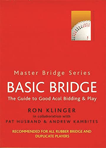 Basic Bridge (MASTER BRIDGE) (9780304357963) by Klinger, Ron