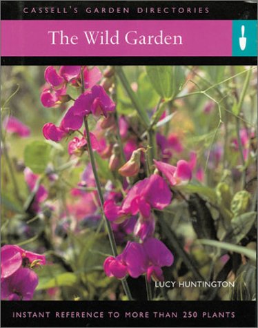 Stock image for Cassell's Garden Directories: the Wild Garden for sale by AwesomeBooks